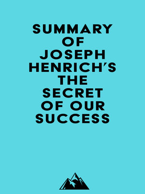 cover image of Summary of Joseph Henrich's the Secret of Our Success